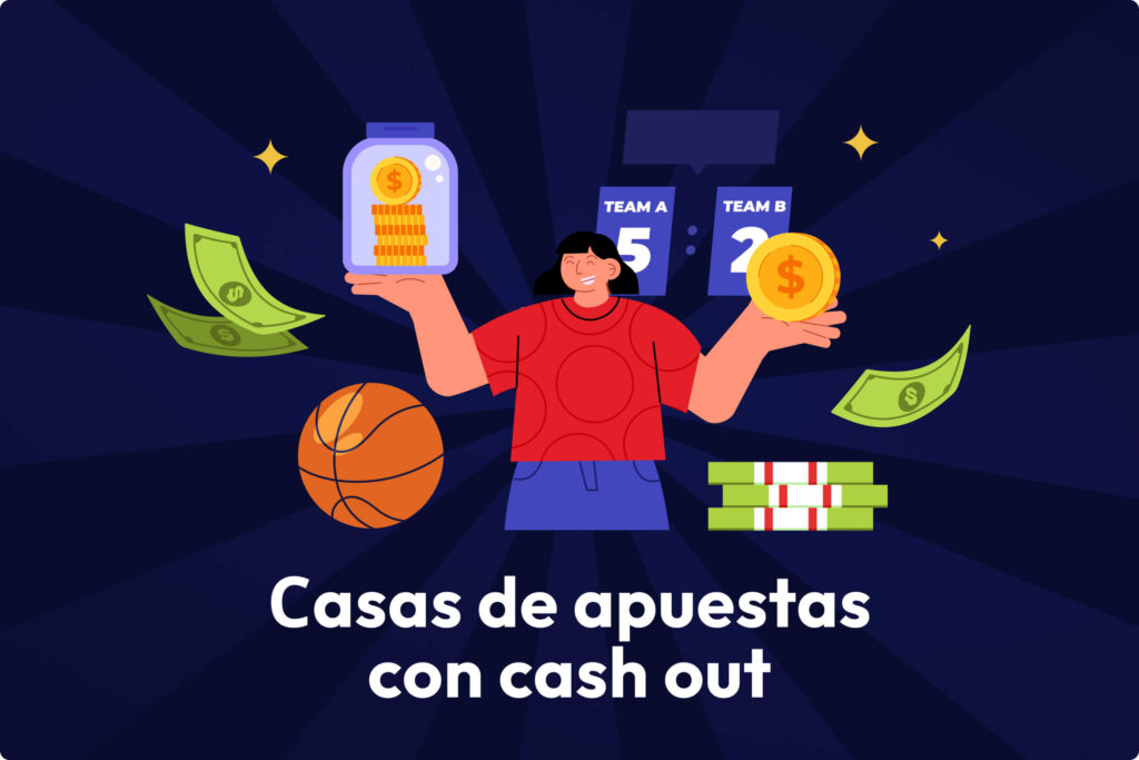 Casas de apuestas con cash out